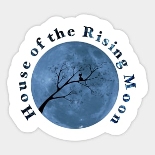 House of the Rising Moon Custom Request Sticker